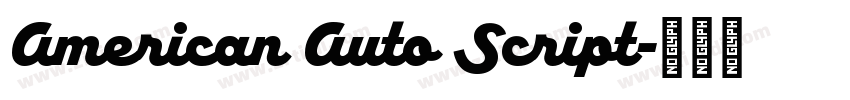 American Auto Script字体转换